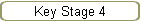 Key Stage 4