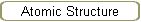 Atomic Structure