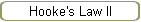 Hooke's Law II