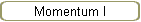 Momentum I