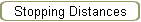 Stopping Distances