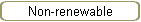 Non-renewable
