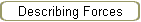 Describing Forces